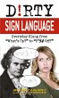 Dirty Sign Language - Bild 1
