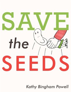 Save the Seeds - Powell, Kathy Bingham