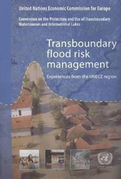Transboundary Flood Risk Management: Experiences from the Unece Region - United Nations
