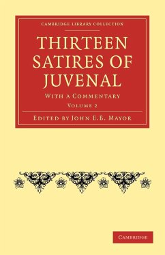 Thirteen Satires of Juvenal - Volume 2 - Juvenal