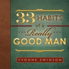 33 Habits of a Really Good Man - Swinson, Yvonne
