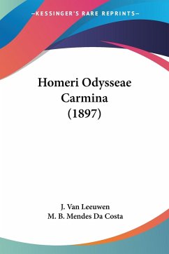 Homeri Odysseae Carmina (1897) - Leeuwen, J. Van; Da Costa, M. B. Mendes