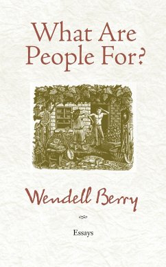 What Are People For? - Berry, Wendell