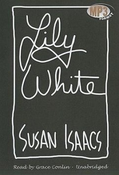 Lily White - Isaacs, Susan