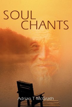 Soul Chants - McGrath, Adrian T.