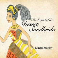 The Legend of the Desert Sandbride - Murphy, Loretta