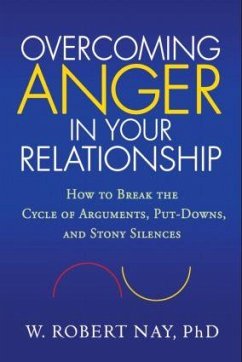 Overcoming Anger in Your Relationship - Nay, W. Robert (Georgetown University School of Medicine, United Sta