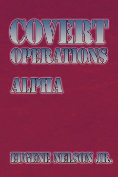 Covert Operations - Nelson, Eugene Jr.