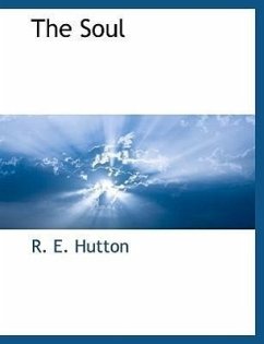 The Soul - Hutton, R. E.