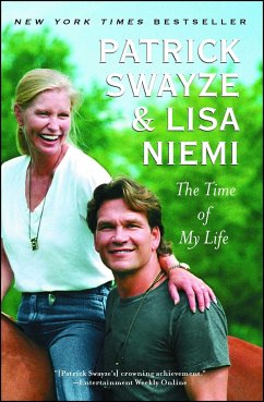 The Time of My Life - Swayze, Patrick; Swayze, Lisa Niemi