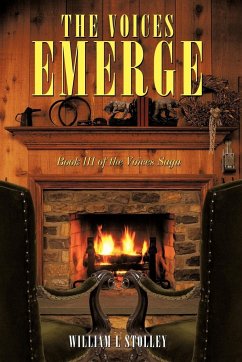 The Voices Emerge - William L. Stolley, L. Stolley