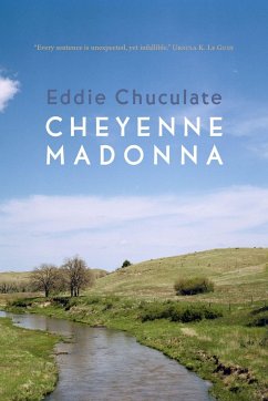 Cheyenne Madonna - Chuculate, Eddie