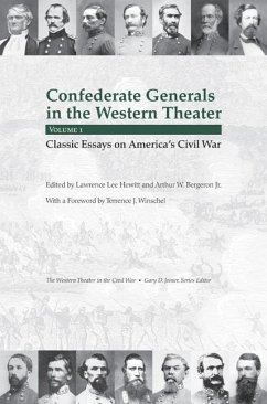 Confederate Generals in the Western Theater, Volume 1: Classic Essays on America's Civil War - Hewitt, Lawrence L.; Bergeron, Arthur W.