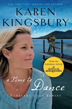 A Time to Dance - Kingsbury, Karen
