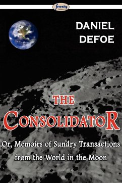 The Consolidator - Defoe, Daniel