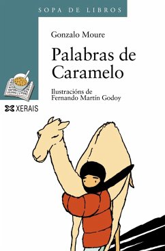 Palabras de caramelo - Moure, Gonzalo; Martín Godoy, Fernando; Chao, Ignacio