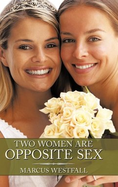 Two Women Are Opposite Sex