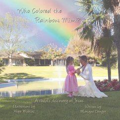 Who Colored the Rainbow, Mimi?