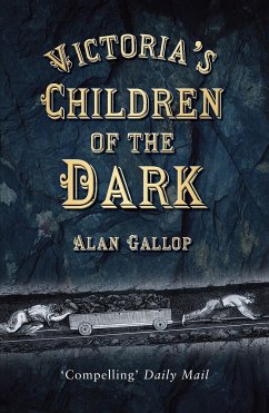 Victoria's Children of the Dark - Gallop, Alan