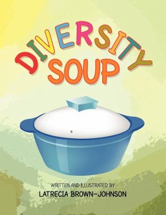 Diversity Soup - Brown-Johnson, Latrecia