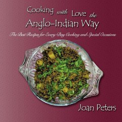 Cooking with Love the Anglo-Indian Way - Peters, Joan
