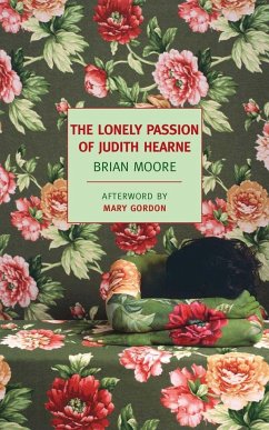 The Lonely Passion of Judith Hearne - Moore, Brian