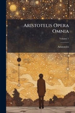 Cover Aristotelis Opera Omnia; Volume 1