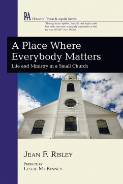A Place Where Everybody Matters - Risley, Jean