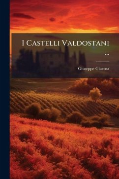 Cover I Castelli Valdostani ...