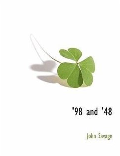 '98 and '48 - Savage, John