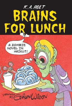 Brains for Lunch - Holt, K A