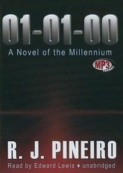 01-01-00: The Novel of the Millennium - Pineiro, R. J.