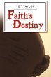 Faith's Destiny - Bild 1