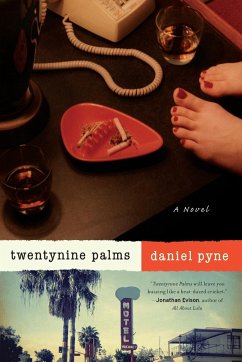 Twentynine Palms - Pyne, Daniel