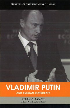 Vladimir Putin and Russian Statecraft - Lynch, Allen C