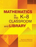 Mathematics in the K-8 Classroom and Library