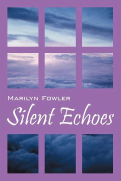 Silent Echoes - Fowler, Marilyn