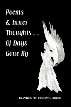 Poems & Inner Thoughts..... of Days Gone by