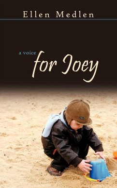 A Voice for Joey - Medlen, Ellen