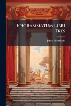 Cover Epigrammatum Libri Tres