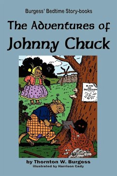 The Adventures of Johnny Chuck - Burgess, Thornton