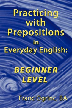 Practicing with Prepositions in Everyday English - Ogrinc Ba, Franc