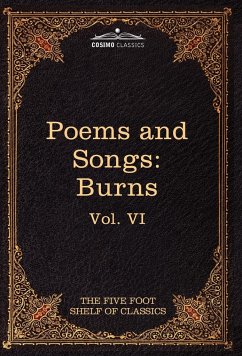 The Poems and Songs of Robert Burns - Burns, Robert