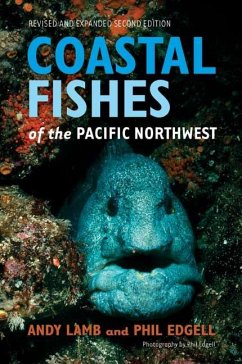 Coastal Fishes of the Pacific Northwest - Lamb, Andy; Edgell, Phil