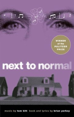 Next to Normal - Yorkey, Brian; Kitt, Tom