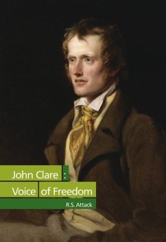 John Clare: Voice of Freedom - Attack, R. S.