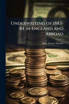 Cover Underwriting of 1883-84 in England and Abroad