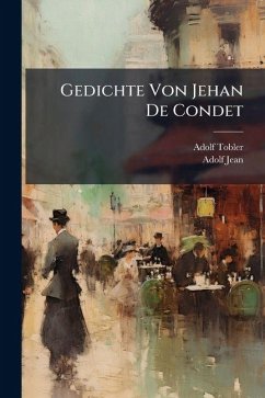 Cover Gedichte Von Jehan De Condet