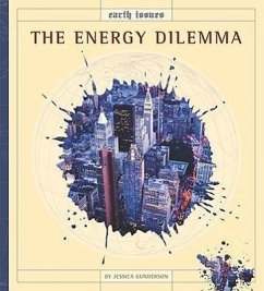 The Energy Dilemma - Gunderson, Jessica