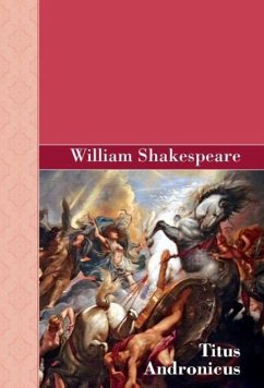 Titus Andronicus - Shakespeare, William